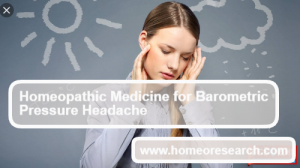 Homeopathic remedy for Barometric pressure headache